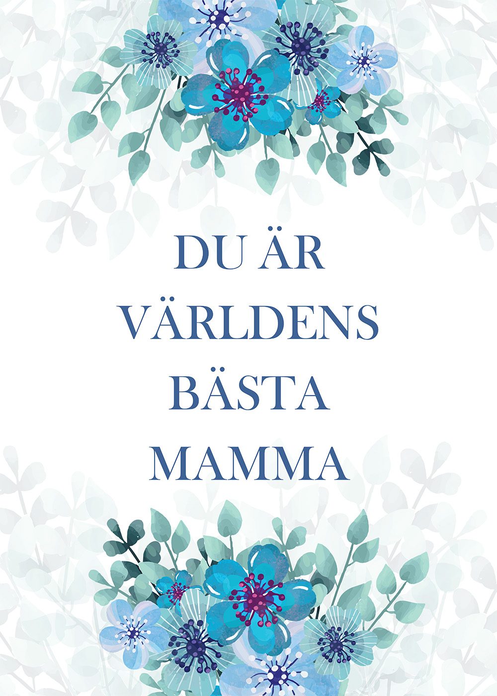 du är världens bästa mamma Poster