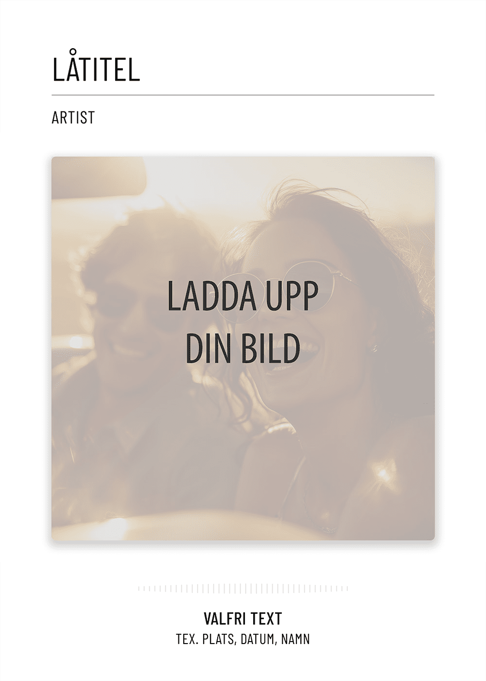 Musikposter No2 med plats för personlig bild och text, perfekt för musikälskare och personlig inredning.