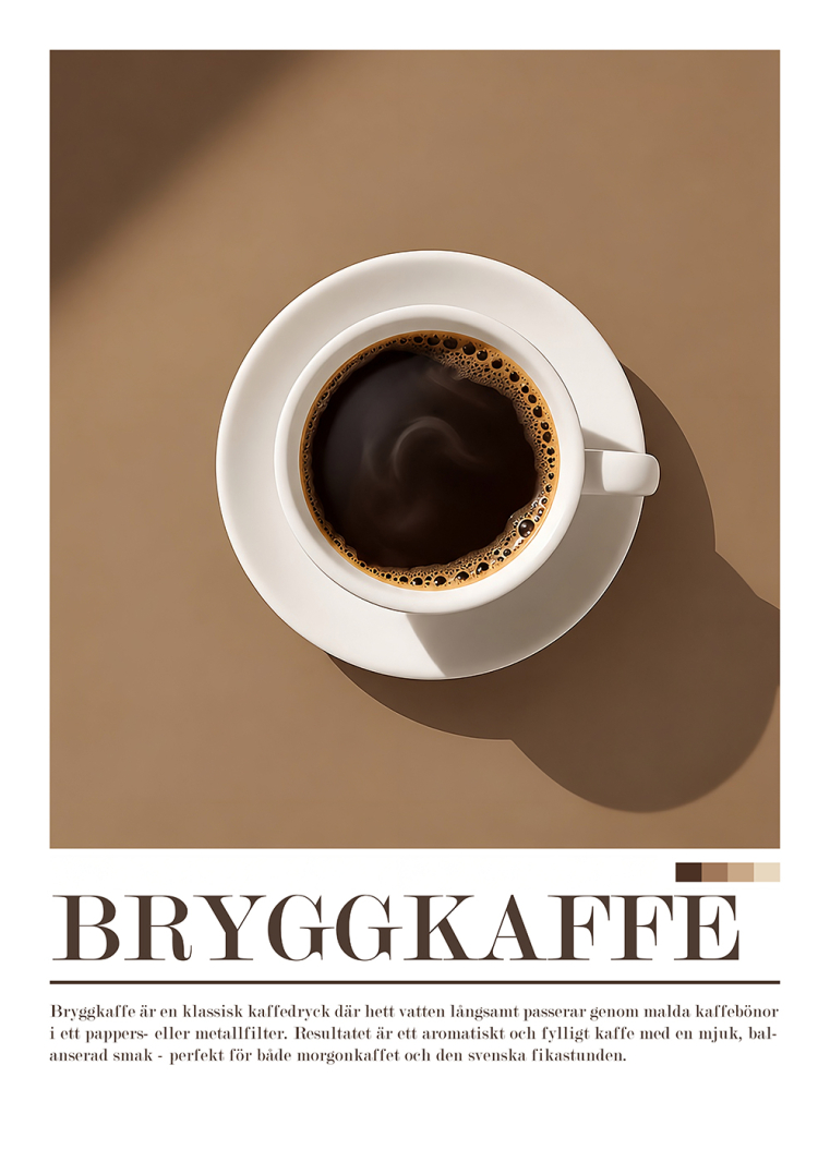 Bryggkaffe poster med kaffekopp i bruna toner